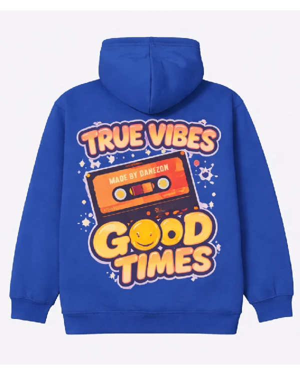 Buy Now True Vibes Good Times Blue Hoodie For Sale