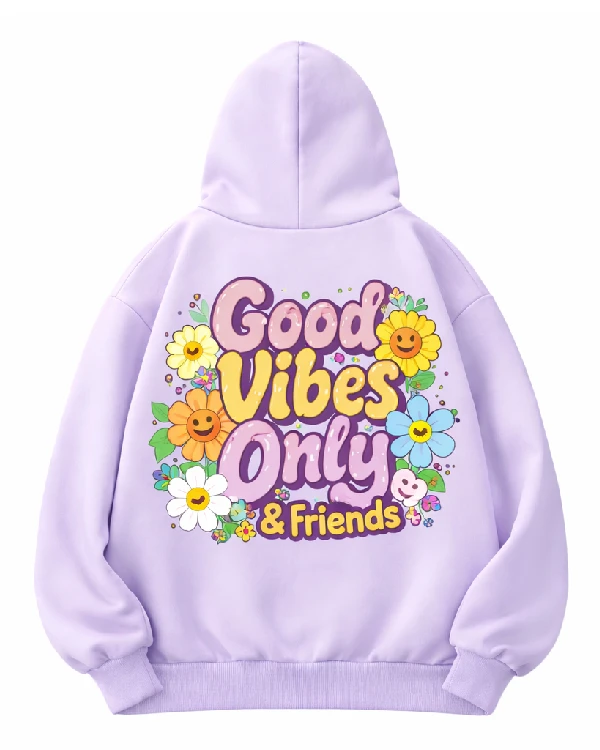 Good Vibes Only & Friend Hoodie